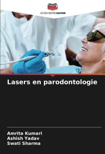 Lasers en parodontologie (French Edition)