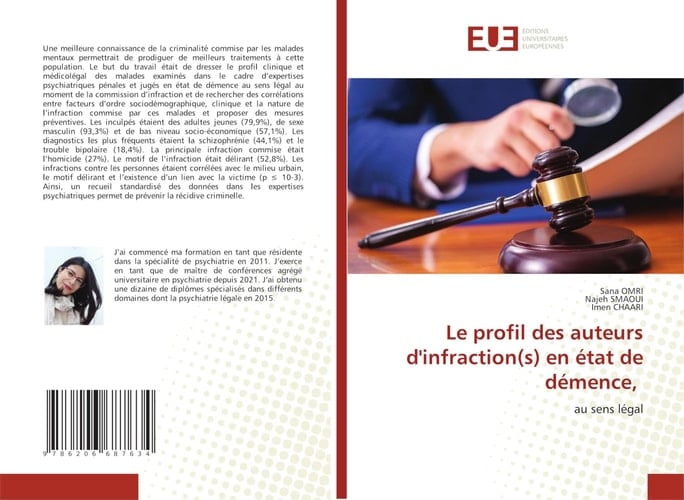 Le profil des auteurs d'infraction(s) en état de démence,: au sens légal (French Edition)