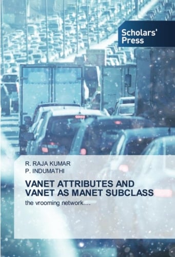 VANET ATTRIBUTES AND VANET AS MANET SUBCLASS: the vrooming network....