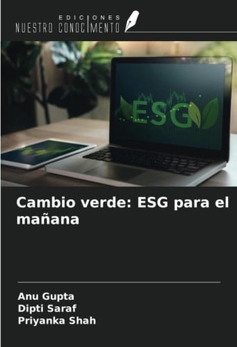Cambio verde: ESG para el mañana (Spanish Edition)
