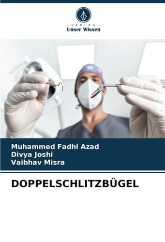 DOPPELSCHLITZBÜGEL (German Edition)