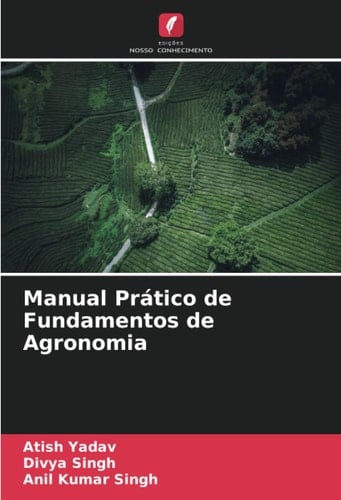 Manual Prático de Fundamentos de Agronomia (Portuguese Edition)