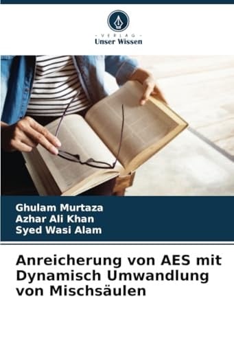 Anreicherung von AES mit Dynamisch Umwandlung von Mischsäulen (German Edition)