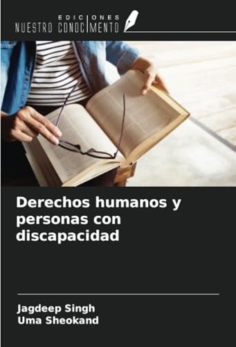 Derechos humanos y personas con discapacidad (Spanish Edition)