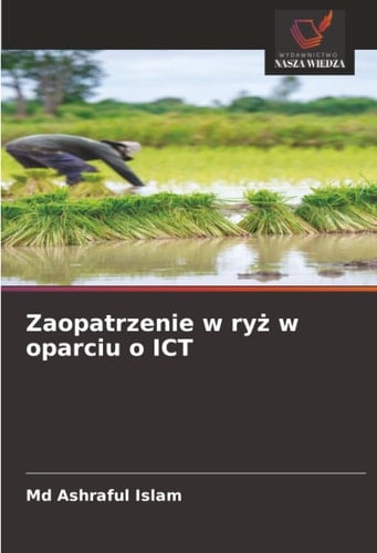 Zaopatrzenie w ryż w oparciu o ICT