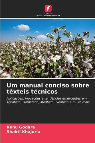 Um manual conciso sobre têxteis técnicos (Portuguese Edition)