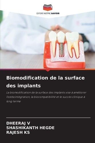 Biomodification de la surface des implants (French Edition)