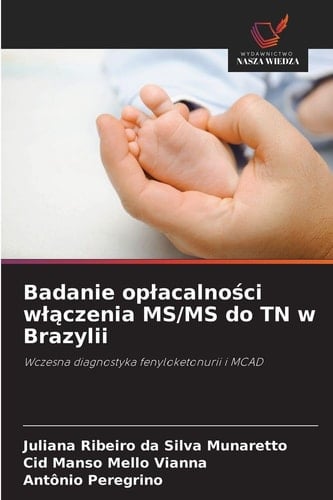 Badanie oplacalności wlączenia MS/MS do TN w Brazylii (Polish Edition)