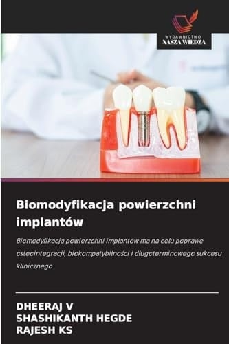 Biomodyfikacja powierzchni implantów (Polish Edition)
