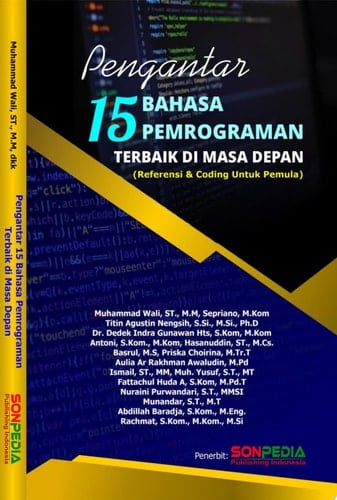 PENGANTAR 15 BAHASA PEMROGRAMAN TERBAIK DI MASA DEPAN (Referensi & Coding Untuk Pemula)