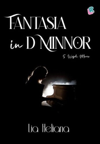Fantasia in D Minnor ; Novel Lovrinz Publishing