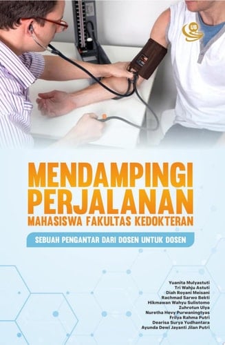 Mendampingi Perjalanan Mahasiswa Fakultas Kedokteran