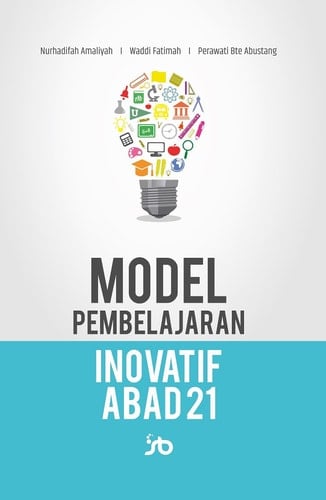MODEL PENDIDIKAN INOVATIF ABAD 21