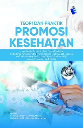Teori dan Praktik Promosi Kesehatan