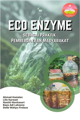 Eco enzyme sebagai praktik pemberdayaan masyarakat