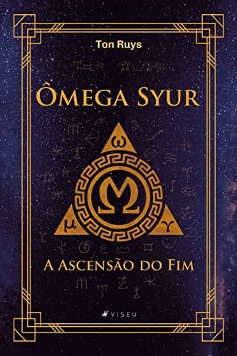 Ômega Syur: A ascensão do fim (Portuguese Edition)