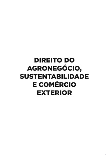 Direito do Agronegócio, Sustentabilidade e Comércio Exterior