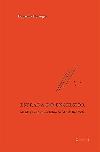 Estrada do Excelsior manifesto da escola artística do Alto da Boa Vista
