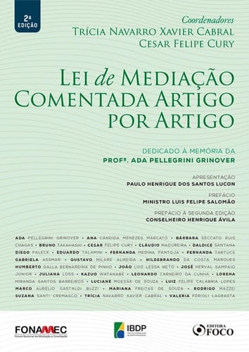 Lei de mediação comentada artigo por artigo: dedicado à memória da Profa Ada Pellegrini Grinover - 1ED - 2018