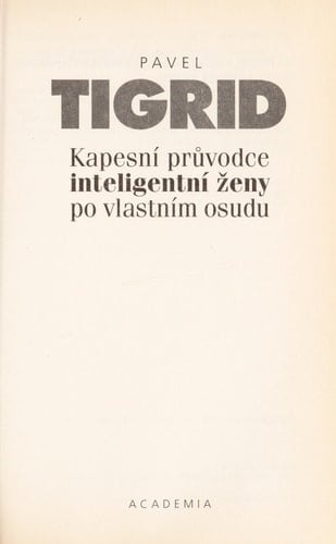 KapesnÃ­ prÅ¯vodce inteligentnÃ­ Å¾eny po vlastnÃ­m osudu