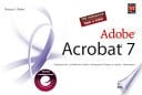 Adobe Acrobat 7 150 nejlepších tipů a triků : organizování, vyhledávání a práce s katalogem, úpravy a změny v dokumentu
