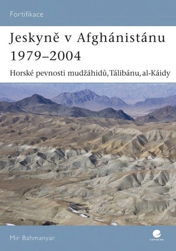 Jeskyně v Afghánistánu 1979-2004