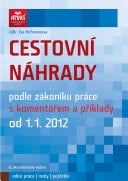 Cestovní náhrady podle zákoníku práce s komentářem a příklady od 1.1. 2012