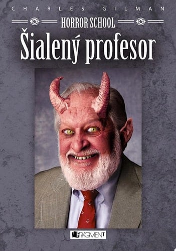 Horror School 1 – Šialený profesor