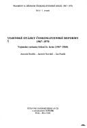 Vojenské otázky Československé reformy, 1967-1970: Srpen 1968-květen 1971