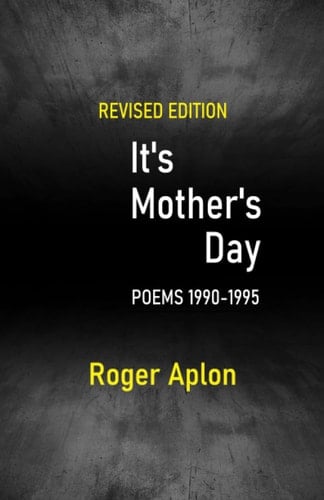 It's Mother's Day Poems 1990-1995