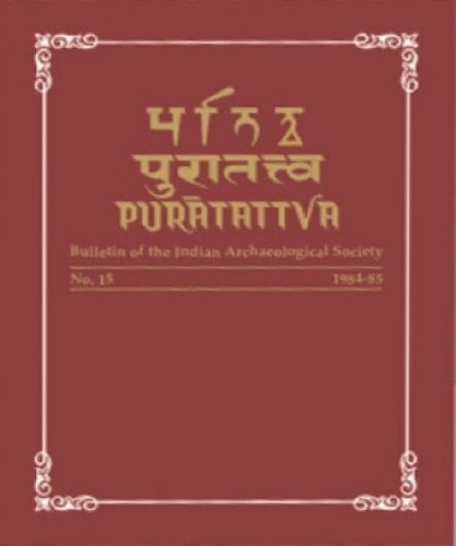 Puratattva (Vol. 19: 1988-89): Bulletin Of The Indian Archaeological Society