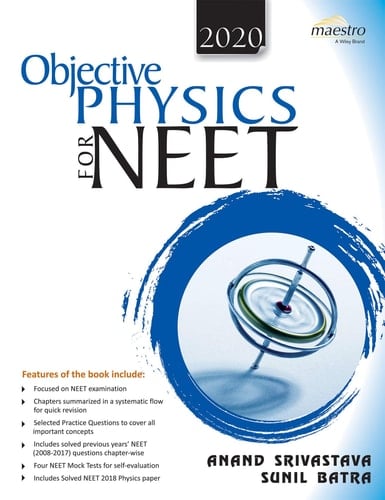 Wiley's Objective Physics for NEET, 2020