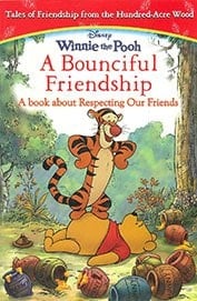 Winnie the Pooh: A Bounciful Friendship: A Book about Respecting Our Friends