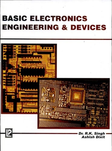 Basic Electronics Engineering & Devices