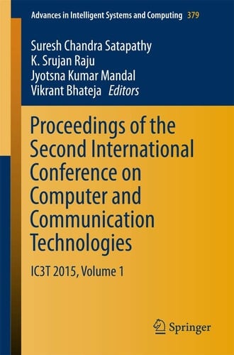 Proceedings of the Second International Conference on Computer and Communication Technologies IC3T 2015, Volume 1