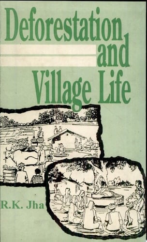 Deforestation and Village Life