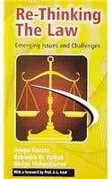 Re-thinking the Law Emerging Issues and Challenges