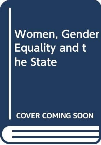 Women, Gender Equality and the State