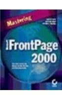 Mastering Microsoft Frontpage 2000