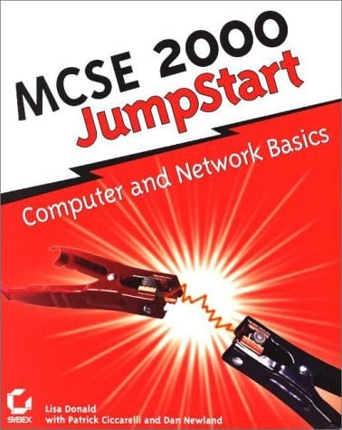 MCSE 2000 JumpStart: Computer Network Basics