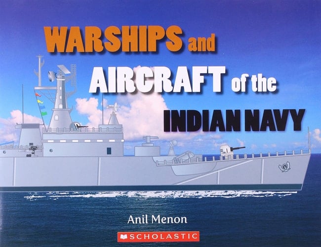 Warships And Aircraft Of The Indian Navy