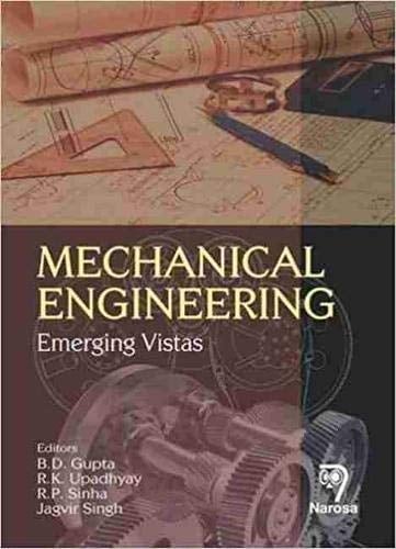 Mechanical Engineering Emerging Vistas