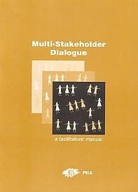 Multi-stakeholder Dialogue A Facilitator's Manual
