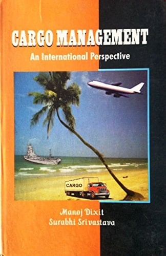 Cargo Management: An International Perspective