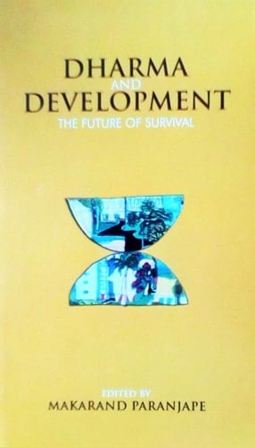 Dharma and Development: The Future of Survival