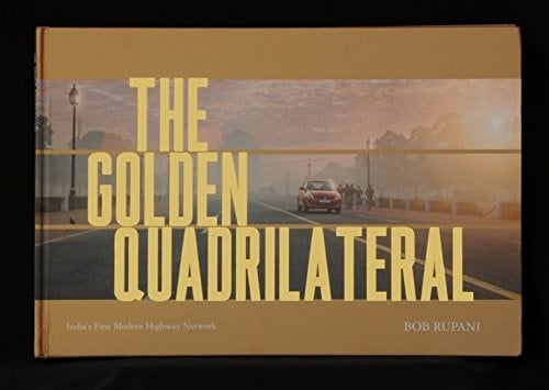 The Golden Quadrilateral India's First Modern Highway Network : Explored with Maruti Suzuki