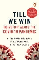 Till We Win India's Fight Against The Covid-19 Pandemic