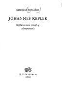 Johannes Kepler: Nyplatonismens triumf og selvovervinnelse (Norwegian Edition)