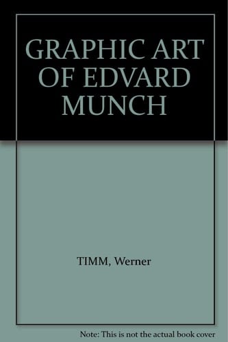 The Graphic Art of Edvard Munch