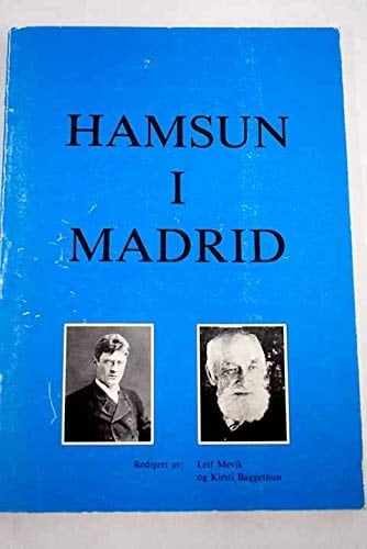 Hamsun i Madrid